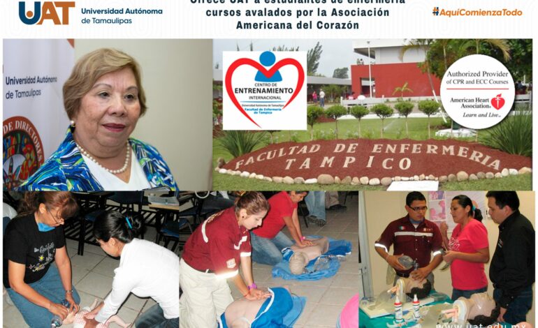 Ofrece UAT a estudiantes de Enfermería cursos avalados por la Asociación Americana del Corazón