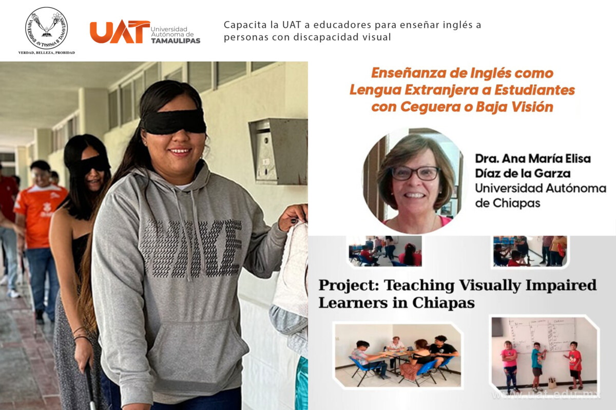 Capacita la UAT a educadores para enseñar inglés a personas con discapacidad visual