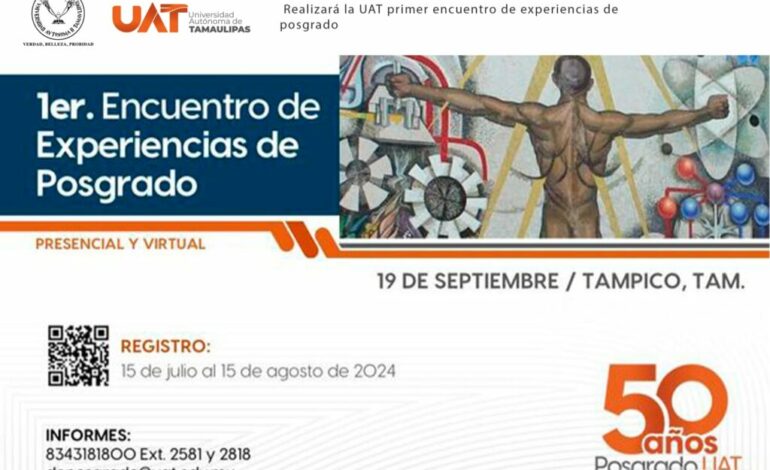 Realizará la UAT el primer encuentro de experiencias de posgrado