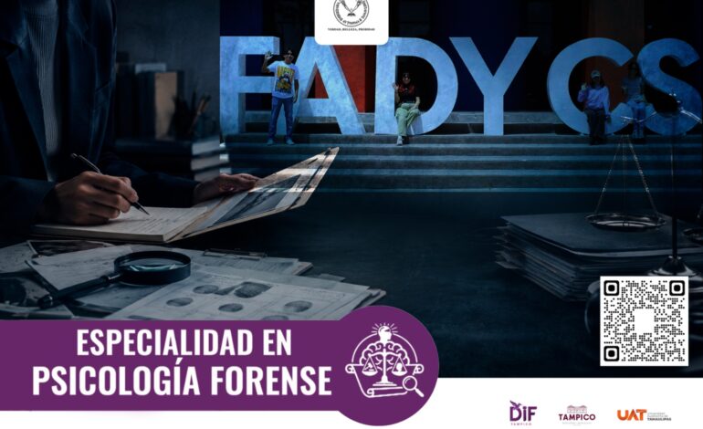 Ofrece la UAT la Especialidad en Psicología Forense